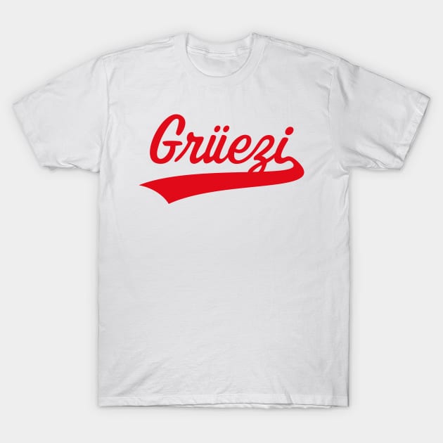 Grüezi Lettering (Greeting In Switzerland / Red) T-Shirt by MrFaulbaum